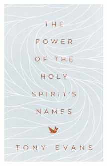 9780736979627-073697962X-The Power of the Holy Spirit's Names (The Names of God Series)