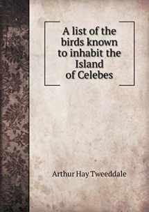 9785518446021-5518446020-A List of the Birds Known to Inhabit the Island of Celebes