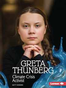 9781728413501-1728413508-Greta Thunberg: Climate Crisis Activist (Gateway Biographies)
