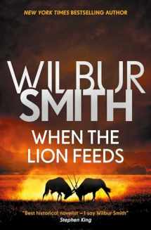 9781499860009-1499860005-When the Lion Feeds (1) (The Courtney Series: The When The Lion Feeds Trilogy)