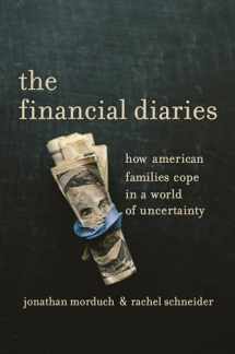 9780691172989-0691172986-The Financial Diaries: How American Families Cope in a World of Uncertainty