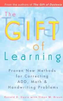 9780399528095-0399528091-The Gift of Learning: Proven New Methods for Correcting ADD, Math & Handwriting Problems