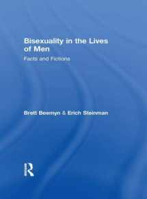 9781560231486-1560231483-Bisexuality in the Lives of Men: Facts and Fictions