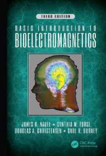 9781138749757-1138749753-Basic Introduction to Bioelectromagnetics, Third Edition