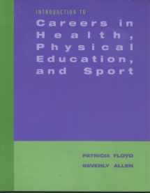 9780534607852-0534607853-Careers in Health, Physical Education, and Sports