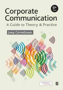 9781473953697-1473953693-Corporate Communication: A Guide to Theory and Practice
