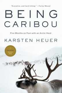 9780771041235-0771041233-Being Caribou: Five Months on Foot with an Arctic Herd