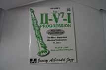9781562241292-156224129X-The II-V7-I Progression: The Most Important Musical Sequence in Jazz, Vol. 3 (CD included) (Jazz Play-A-Long for All Musicians, Vol 3)