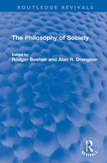 9781032587486-1032587482-The Philosophy of Society (Routledge Revivals)