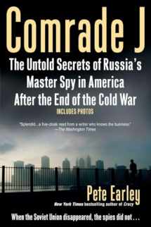 9780425225622-0425225623-Comrade J: The Untold Secrets of Russia's Master Spy in America After the End of the Cold W ar