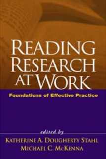 9781593852993-1593852991-Reading Research at Work: Foundations of Effective Practice