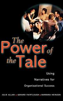 9780470842270-047084227X-The Power of the Tale: Using Narratives for Organisational Success