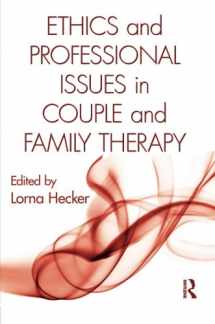 9780789033901-0789033909-Ethics and Professional Issues in Couple and Family Therapy