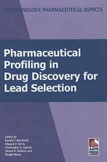 9780971176799-0971176795-Pharmaceutical Profiling in Drug Discovery for Lead Selection (Biotechnology: Pharmaceutical Aspects, I)