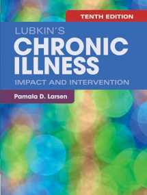 9781284128857-1284128857-Lubkin's Chronic Illness: Impact and Intervention
