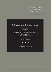 9781683285144-168328514X-Modern Criminal Law: Cases, Comments and Questions (American Casebook Series)