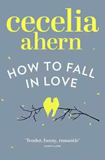 9780007350513-0007350511-How to Fall in Love