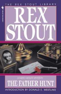 9780553762976-0553762974-The Father Hunt (Nero Wolfe)