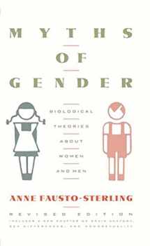 9780786723904-0786723904-Myths of Gender: Biological Theories about Women and Men