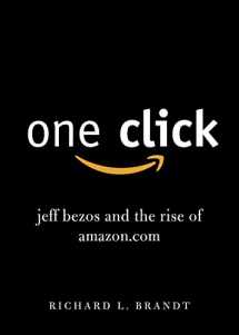 9780670920679-0670920673-One Click: Jeff Bezos and the Rise of Amazon.com