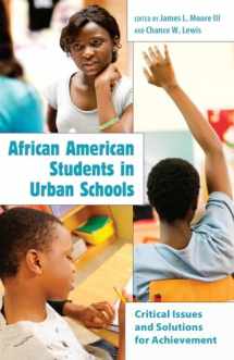 9781433106866-1433106868-African American Students in Urban Schools: Critical Issues and Solutions for Achievement (Educational Psychology)