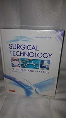 9781455725069-1455725064-Surgical Technology: Principles and Practice