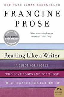 9780060777050-0060777052-Reading Like a Writer: A Guide for People Who Love Books and for Those Who Want to Write Them (P.S.)