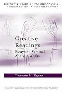 9780415698337-0415698332-Creative Readings: Essays on Seminal Analytic Works (The New Library of Psychoanalysis)