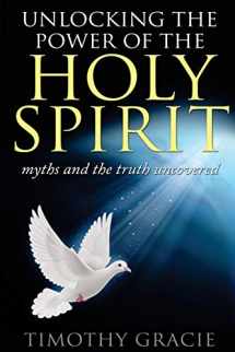9781544786520-1544786522-Holy Spirit: Unlocking the power of the Holy Spirit