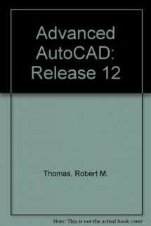 9780782111873-0782111874-Advanced AutoCAD, Release 12