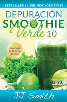 9781501120169-1501120166-Depuración Smoothie Verde 10 (10-Day Green Smoothie Cleanse Spanish Edition) (Atria Espanol)