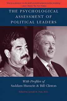 9780472068388-0472068385-The Psychological Assessment of Political Leaders: With Profiles of Saddam Hussein and Bill Clinton