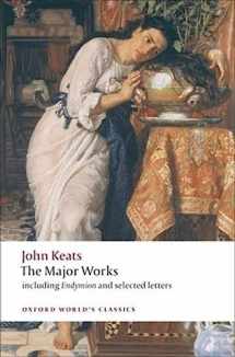 9780199554881-0199554889-John Keats: The Major Works: Including Endymion, the Odes and Selected Letters (Oxford World's Classics)