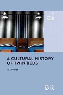 9780367784805-0367784807-A Cultural History of Twin Beds (Home)