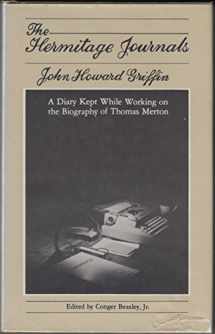 9780836239096-0836239091-The Hermitage Journals: A Diary Kept While Working on the Biography of Thomas Merton