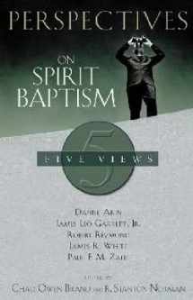 9780805425949-0805425942-Perspectives on Spirit Baptism
