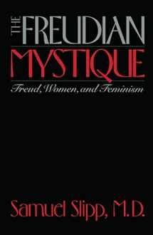 9780814779682-0814779689-The Freudian Mystique: Freud, Women, and Feminism