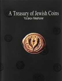 9780965402910-0965402916-A Treasury of Jewish Coins : From the Persian Period to Bar Kokhba