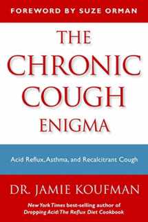 9781940561004-1940561000-The Chronic Cough Enigma: How to recognize neurogenic and reflux related cough