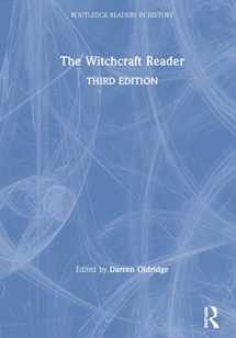 9781138565425-1138565423-The Witchcraft Reader (Routledge Readers in History)