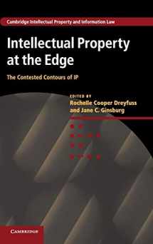 9781107034006-1107034000-Intellectual Property at the Edge: The Contested Contours of IP (Cambridge Intellectual Property and Information Law, Series Number 22)