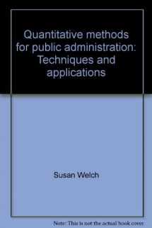 9780256036695-0256036691-Quantitative Methods for Public Administration: Techniques and Applications