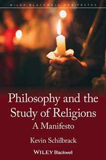 9781444330533-1444330535-Philosophy and the Study of Religions: A Manifesto