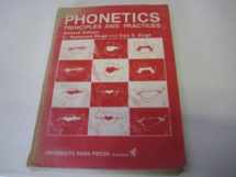 9780890791233-0890791236-Phonetics, Principles and Practices