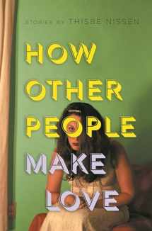 9780814348369-081434836X-How Other People Make Love (Made in Michigan Writer Series)