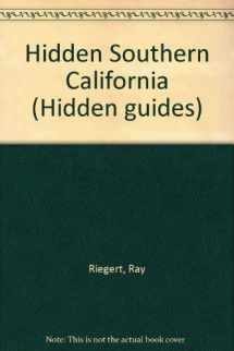 9780915233212-0915233215-Hidden Southern California: The Adventurer's Guide