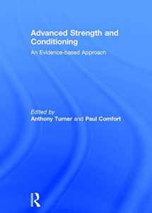 9781138687356-1138687359-Advanced Strength and Conditioning: An Evidence-based Approach
