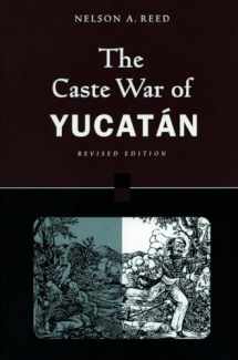 9780804740012-0804740011-The Caste War of Yucatan