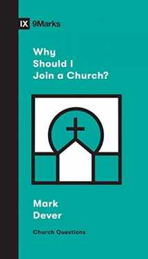 9781433568152-1433568152-Why Should I Join a Church? (Church Questions)