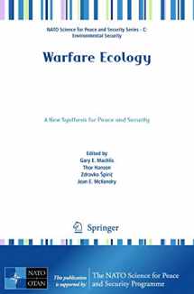 9789400712867-9400712863-Warfare Ecology: A New Synthesis for Peace and Security (NATO Science for Peace and Security Series C: Environmental Security)